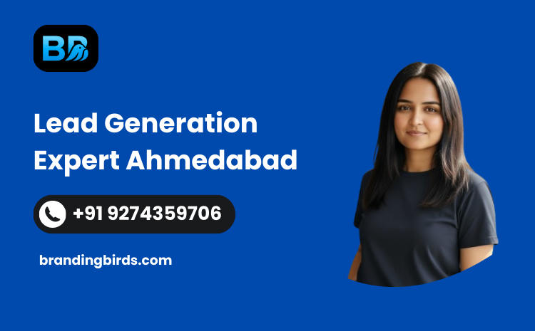 Lead Generation Expert in Ahmedabad